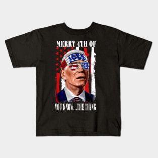 Funny Biden Confused Merry Happy 4th of You Know...The Thing Kids T-Shirt